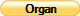 Organ